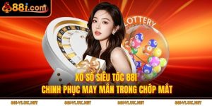 Xổ Số Siêu Tốc 88i - Chinh Phục May Mắn Trong Chớp Mắt